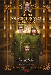 Seria niefortunnych zdarzeń (tom 12) Przedostatnia pułapka