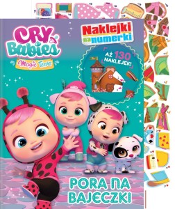 Cry babies. Naklejki na numerki. Pora na bajeczki. Część 1 (w środku naklejki)