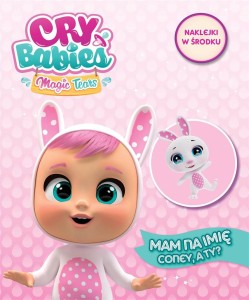 Cry Babies Magic Tears. Mam na imię Coney, a ty? (naklejki w środku)