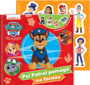 Psi Patrol. Opowiadania z naklejkami. Psi Patrol pomaga na farmie