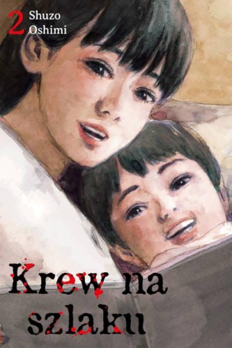 Krew na szlaku #2
