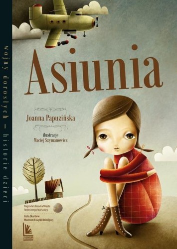 Asiunia. Wojny dorosłych - historie dzieci