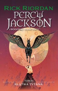 Percy Jackson i Bogowie Olimpijscy (3). Klątwa tytana (nowe wydanie)