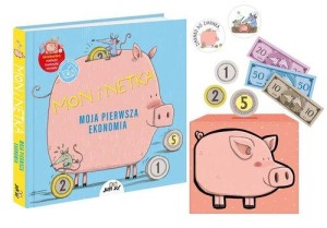Mon i Netka Moja pierwsza ekonomia Książka z okienkami i akcesoriami: skarbonką, monetami, banknotami i naklejkami