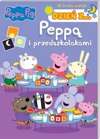 Peppa Pig Dzień z ... Peppą i przedszkolakami