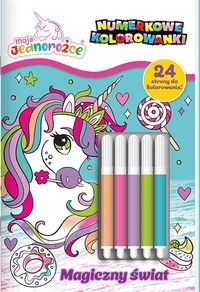 Moje Jednorożce. Numerkowe kolorowanki (4) Magiczny świat