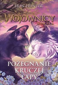 Wojownicy. Nowela (8) Pożegnanie Kruczej Łapy