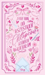 Do wszystkich chłopców, których kochałam (1)