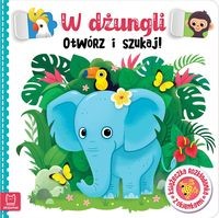 Otwórz i szukaj! W dżungli. Książeczka rozkładanka z okienkami POP UP