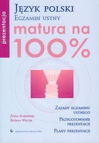 Matura na 100% Język polski - Egzamin ustny