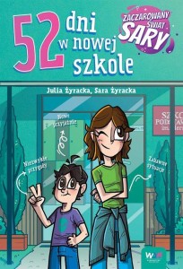52 dni w nowej szkole. Zaczarowany Świat Sary