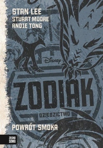 Zodiak Dziedzictwo (tom 2) Powrót smoka