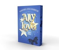 Ally Love (tom 2) Starts To Love (barwione brzegi)