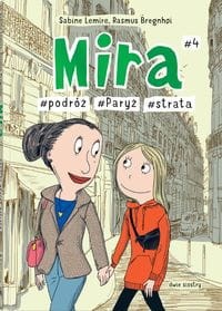 Mira #4 #podróż #Paryż #strata