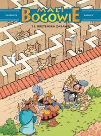 Mali Bogowie (11) Kreteńska zabawa