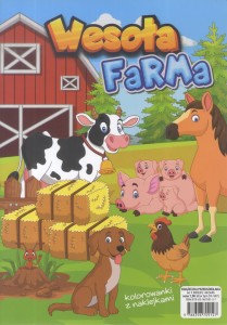 Kolorowanka z naklejkami. Wesoła farma