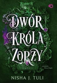 Artefakty Uranosa (2) Dwór króla Zorzy