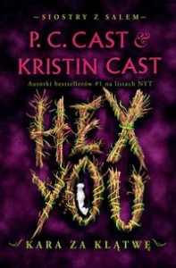 Siostry z Salem (tom 3) Hex You. Kara za klątwę