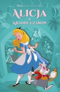 Alicja w Krainie Czarów. Klasyczne baśnie Disneya w komiksie.