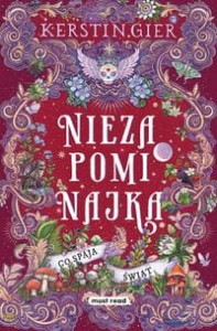 Niezapominajka Tom 3 Co spaja świat