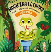 Magiczna latarka. Frajda z czytania i wyszukiwania. Dżungla