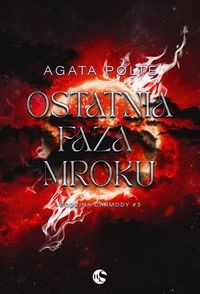 Ostatnia faza mroku. Rodzina Carmody Tom 3