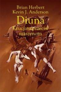 Legendy Diuny Tom 2. Krucjata przeciw maszynom