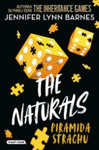 The Naturals (3) Piramida strachu