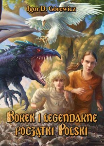 Borek i legendarne początki Polski