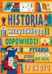 Historia wszystkiego II. Odpowiedzi na pytania, które nie dają spokoju