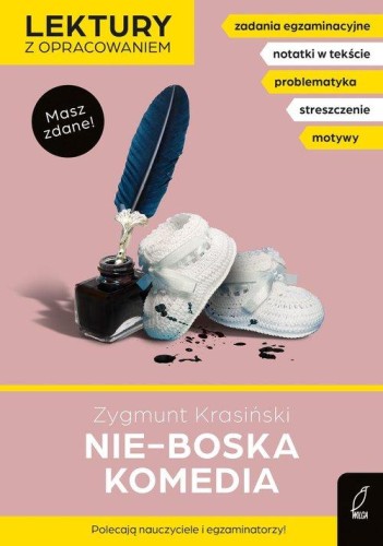 Lektury z opracowaniem. Nie-Boska komedia