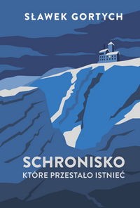 Schronisko, które przestało istnieć (wyd. specjalne)