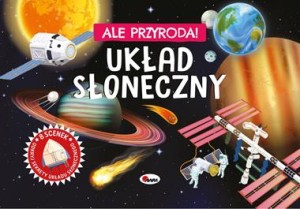 Ale przyroda! Układ Słoneczny