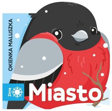 Miasto. Okienka maluszka [zapowiedź 31.10]