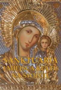 Sanktuaria i miejsca kultu w świecie