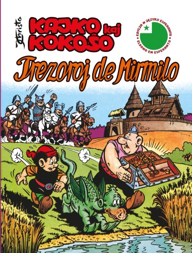 Kajko kaj Kokoo. Trezoroj de Mirmilo