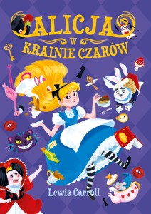 Nowa klasyka bez opracowania. Alicja w Krainie Czarów