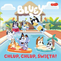 Bluey. Chlup, chlup, Święta. Moja czytanka
