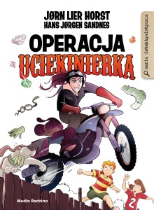 Biuro detektywistyczne nr 2 (tom 24) Operacja Uciekinierka