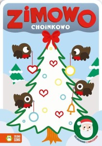Zimowo choinkowo. Kolorowanki z naklejkami