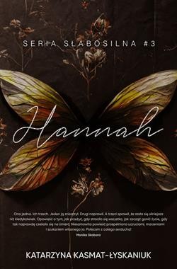 Słabosilna (tom 3) Hannah