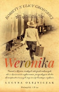 Kobiety z ulicy Grodzkiej (tom 4) Weronika