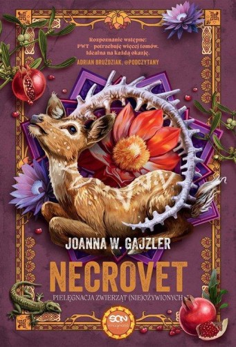 Necrovet (tom 4) Pielęgnacja zwierząt (nie)ożywionych