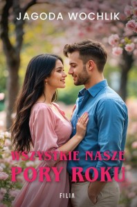 Wszystkie nasze pory roku (Wielkie Litery)