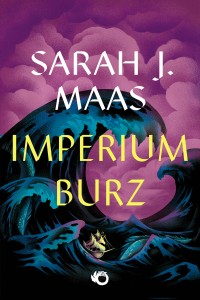 Szklany tron (tom 5) Imperium burz