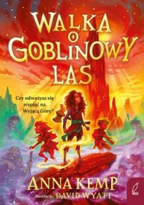 Goblinowy Las. Walka o Goblinowy Las Tom 3