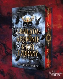 Ballada o koronie krwi i zdrady (barwione brzegi)