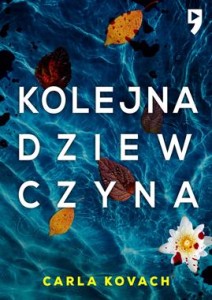  Detektyw Gina Harte. Kolejna dziewczyna. Tom 1