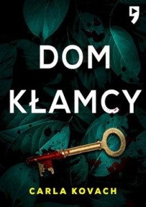  Detektyw Gina Harte. Dom kłamcy.  Tom 4