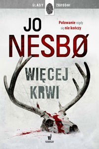Ślady zbrodni (tom 2) Więcej krwi